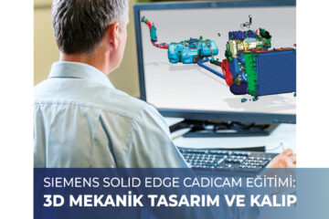 Siemens Solid Edge Cadicam Eğitimi Siemens Solid Edge Cadicam Eğitimi