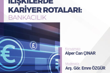 Uluslararası İlişkilerde Kariyer Rotaları: Bankacılık