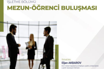 İşletme Bölümü Mezun-Öğrenci Buluşması İşletme Bölümü Mezun-Öğrenci Buluşması