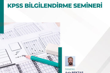 KPSS Bilgilendirme Semineri KPSS Bilgilendirme Semineri