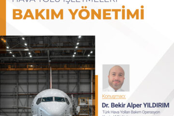 Hava Yolu İşletmeleri Bakım Yönetimi Hava Yolu İşletmeleri Bakım Yönetimi