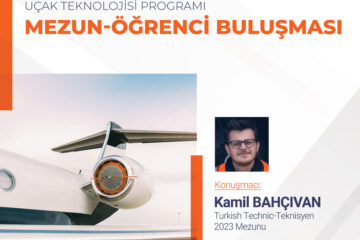 Uçak Teknolojisi Programı Mezun – Öğrenci Buluşması Uçak Teknolojisi Programı Mezun – Öğrenci Buluşması