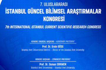 7. Uluslararası İstanbul Güncel Bilimsel Araştırmalar Kongresi