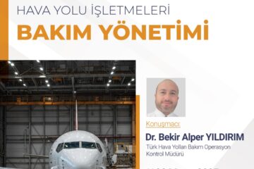 Hava Yolu İşletmeleri Bakım Yönetimi Semineri