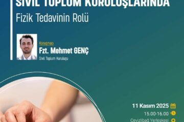 Sivil Toplum Kuruluşlarında Fizik Tedavinin Rolü