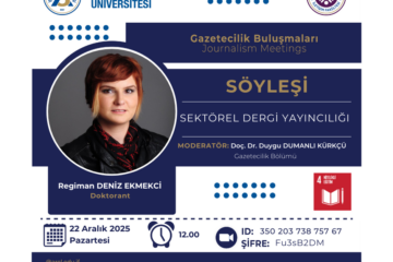 Gazetecilik Buluşmaları – Söyleşi
