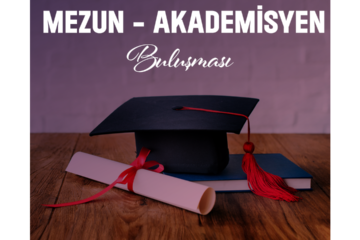 Lojistik Programı Mezun-Akademisyen Buluşması Gerçekleştirildi
