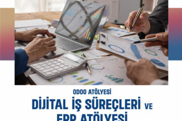 Odoo Atölyesi Dijital İş Süreçleri ve ERP Atölyesi