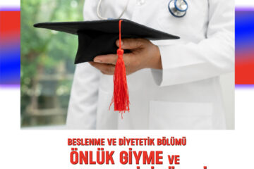 Beslenme ve Diyetetik Bölümü Önlük Giyme ve Meslek Yemini Töreni